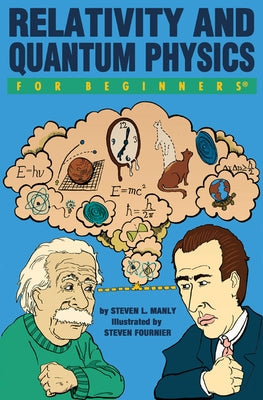 Relativity and Quantum Physics For Beginners - Paperback | Diverse Reads