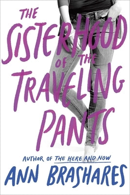 The Sisterhood of the Traveling Pants - Paperback | Diverse Reads