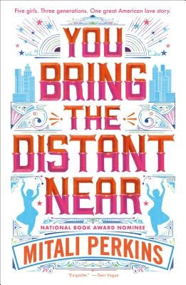 You Bring the Distant Near - Paperback | Diverse Reads