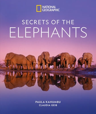 Secrets of the Elephants - Hardcover | Diverse Reads