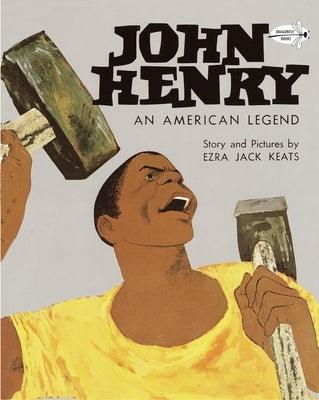 John Henry: An American Legend - Paperback |  Diverse Reads
