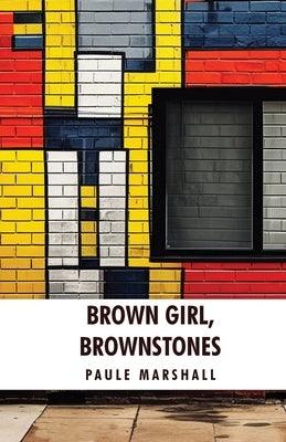 Brown Girl, Brownstones: Paule Marshall - Paperback | Diverse Reads