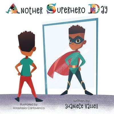 Another Superhero Day - Paperback | Diverse Reads