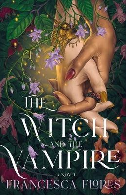 The Witch and the Vampire - Hardcover | Diverse Reads