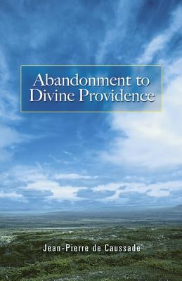 Abandonment to Divine Providence - Paperback | Diverse Reads