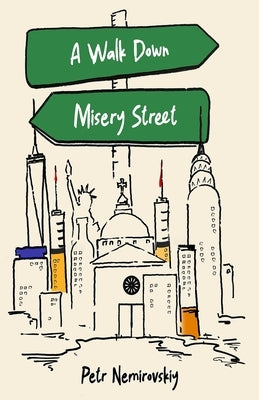 A Walk Down Misery Street - Paperback | Diverse Reads