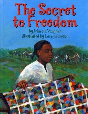 The Secret to Freedom - Paperback | Diverse Reads