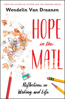Hope in the Mail: Reflections on Writing and Life - Paperback | Diverse Reads