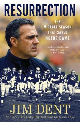 Resurrection: The Miracle Season That Saved Notre Dame - Paperback | Diverse Reads