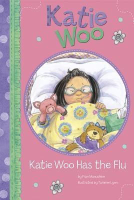 Katie Woo Has the Flu - Hardcover | Diverse Reads