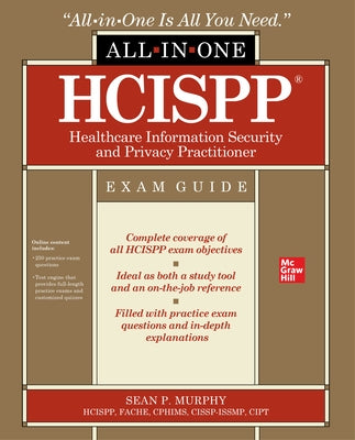 HCISPP HealthCare Information Security and Privacy Practitioner All-in-One Exam Guide - Paperback | Diverse Reads