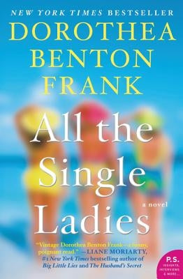All the Single Ladies - Paperback | Diverse Reads