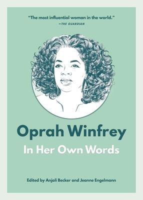 Oprah Winfrey: In Her Own Words - Paperback | Diverse Reads