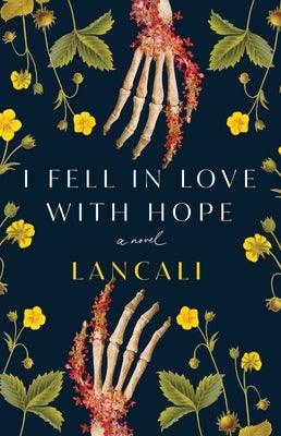 I Fell in Love with Hope - Paperback | Diverse Reads