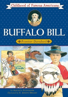 Buffalo Bill: Frontier Daredevil - Paperback | Diverse Reads