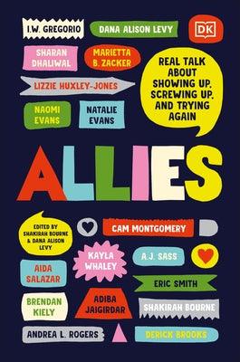 Allies: Real Talk about Showing Up, Screwing Up, and Trying Again - Hardcover |  Diverse Reads