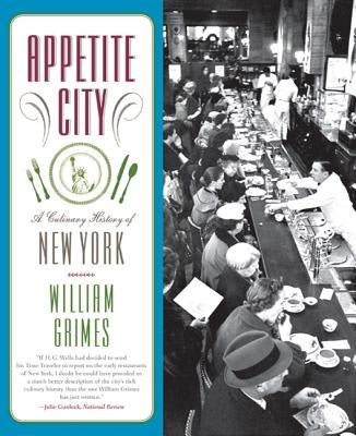 Appetite City: A Culinary History of New York - Paperback | Diverse Reads