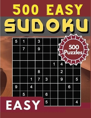 Sudoku Easy 500 Puzzles: Sudoku Puzzle Book - 500 Puzzles and Solutions, Easy Level, Tons of Fun for your Brain! - Paperback | Diverse Reads