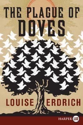 The Plague of Doves - Paperback | Diverse Reads