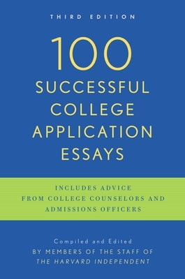 100 Successful College Application Essays: Third Edition - Paperback | Diverse Reads