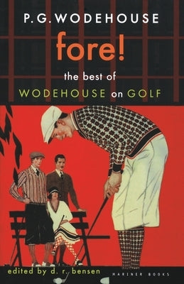 Fore!: The Best of Wodehouse on Golf - Paperback | Diverse Reads