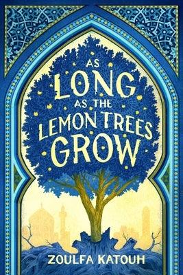 As Long as the Lemon Trees Grow - Hardcover | Diverse Reads
