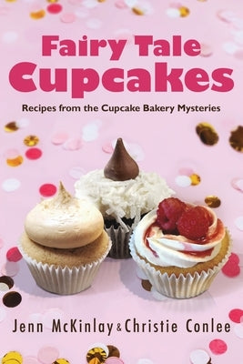 Fairy Tale Cupcakes - Paperback | Diverse Reads
