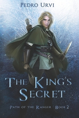 The King's Secret: (Path of the Ranger Book 2) - Paperback | Diverse Reads
