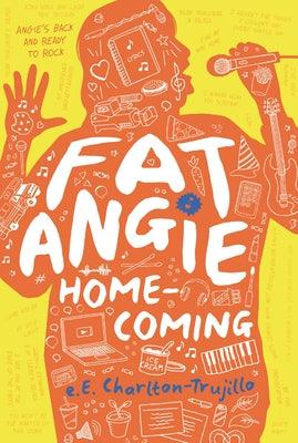 Fat Angie: Homecoming - Hardcover