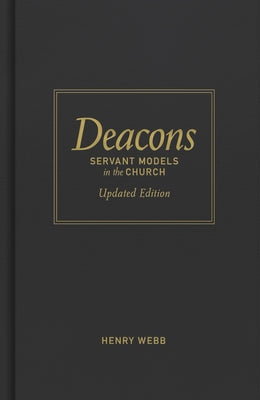 Deacons: Servant Models in the Church - Hardcover | Diverse Reads