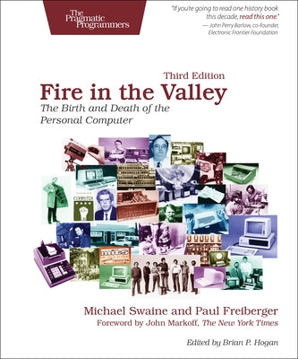 Fire in the Valley: The Birth and Death of the Personal Computer - Paperback | Diverse Reads