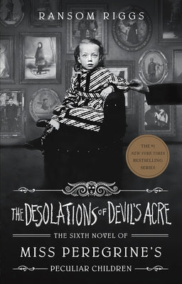 The Desolations of Devil's Acre (Miss Peregrine's Peculiar Children Series #6) - Paperback | Diverse Reads