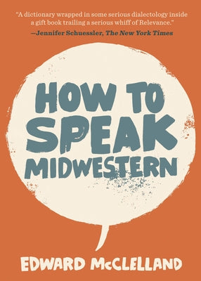 How to Speak Midwestern - Paperback | Diverse Reads