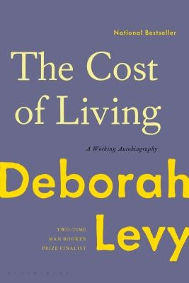 The Cost of Living: A Working Autobiography - Paperback | Diverse Reads