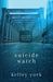 Suicide Watch - Paperback | Diverse Reads