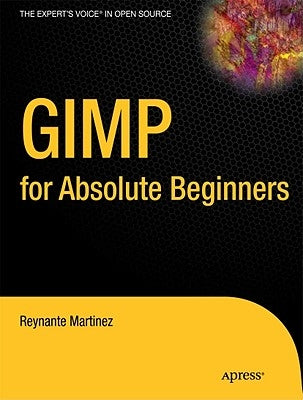 GIMP for Absolute Beginners - Paperback | Diverse Reads