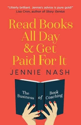 Read Books All Day and Get Paid For It: The Business of Book Coaching - Paperback | Diverse Reads