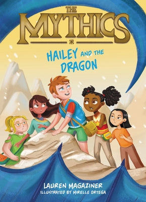 The Mythics #2: Hailey and the Dragon - Paperback | Diverse Reads