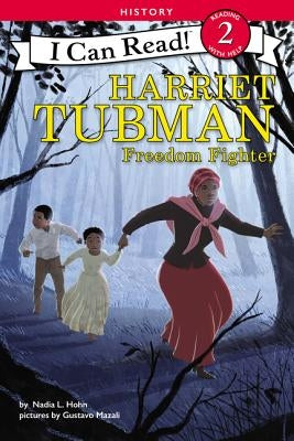 Harriet Tubman: Freedom Fighter - Paperback | Diverse Reads