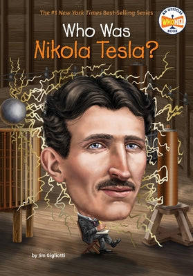 Who Was Nikola Tesla? - Paperback | Diverse Reads