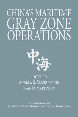 China's Maritime Gray Zone Operations - Paperback | Diverse Reads