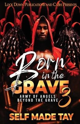 Born in the Grave 3 - Paperback | Diverse Reads