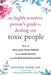 The Highly Sensitive Person's Guide to Dealing with Toxic People: How to Reclaim Your Power from Narcissists and Other Manipulators - Paperback | Diverse Reads