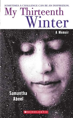 My Thirteenth Winter: A Memoir - Paperback | Diverse Reads