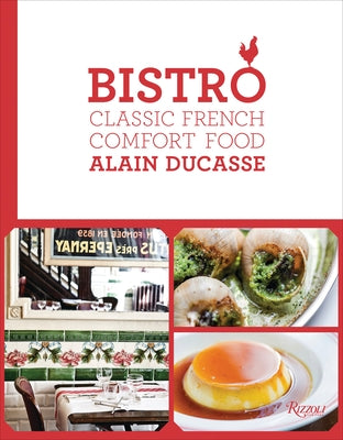 Bistro: Classic French Comfort Food - Hardcover | Diverse Reads