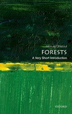 Forests: A Very Short Introduction - Paperback | Diverse Reads