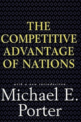 Competitive Advantage of Nations - Hardcover | Diverse Reads