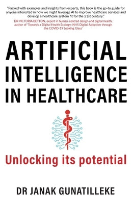 Artificial Intelligence in Healthcare: Unlocking its Potential - Paperback | Diverse Reads