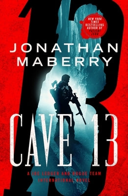 Cave 13: A Joe Ledger and Rogue Team International Novel - Paperback | Diverse Reads