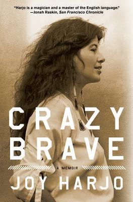 Crazy Brave - Paperback | Diverse Reads
